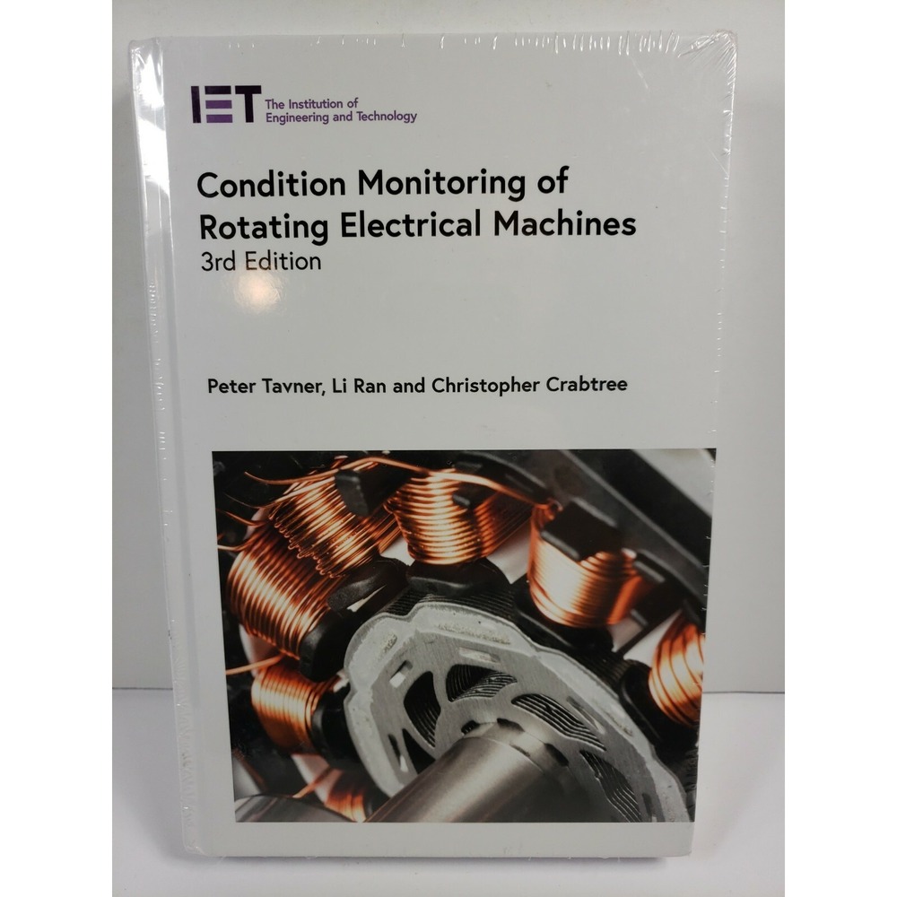 Condition Monitoring of Rotating Electrical Machines 3rd Edition Peter Tavner‎